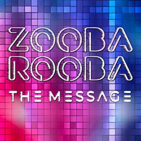 ZOOBA ROOBA - THE MESSAGE